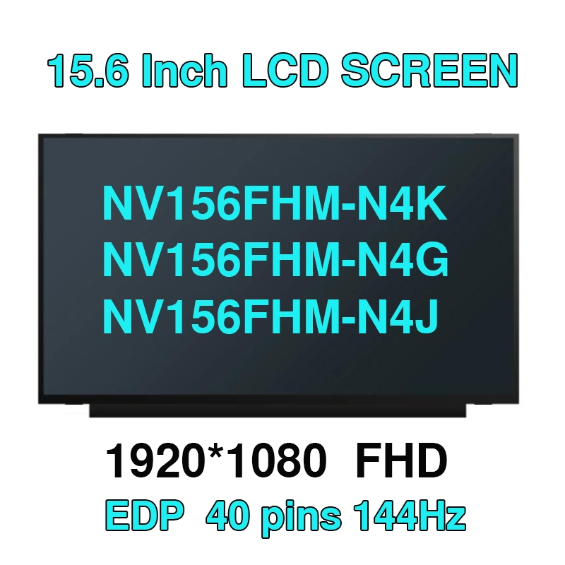 15.6 "IPS 144Hzหน้าจอแล็ปท็อปB156HAN08.2 N156HRA-EA1 fit NV156FHM-N4K NV156FHM-N4G N4J NV156FHM-N4N 