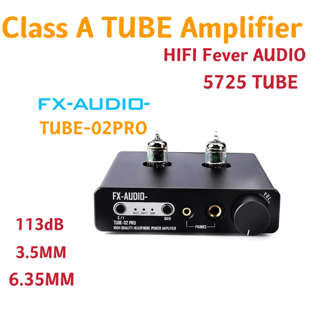 FX-AUDIO TUBE-02 PRO Class A TUBE Amplifier HIFI Fever AUDIO Power Amplifier Preamplifier