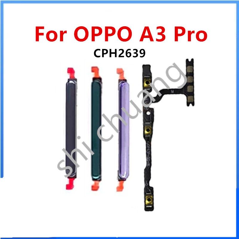 สําหรับ OPPO A3 Pro CPH2639 ปุ่มด้านข้างปริมาณพลังงาน ปุ่ม Flex Cable Keys ปุ่มปิดระดับเสียงขึ้นลงด้านข้าง อะไหล่ทดแทน