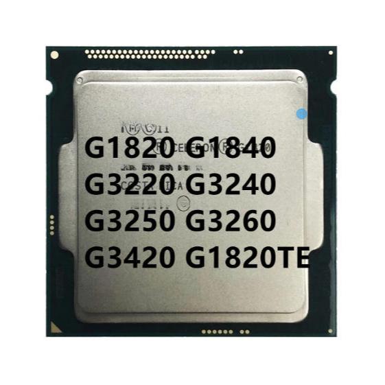 Celeron G1820 G1840 G3220 G3240 G3250 G3258 G3260 G3420 G1820TE LGA 1150 Dual Core เดสก์ท็อป CPU โปร