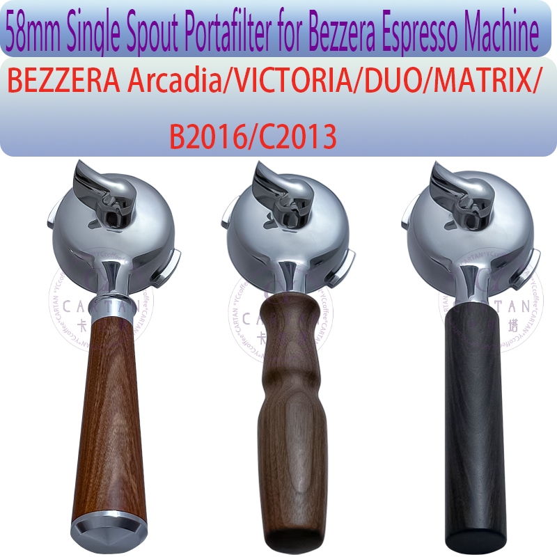 58mm Single Spout Portafilter ใช้งานร่วมกับ BEZZERA Arcadia VICTORIA DUO MATRIX B2016 C2013 Espresso