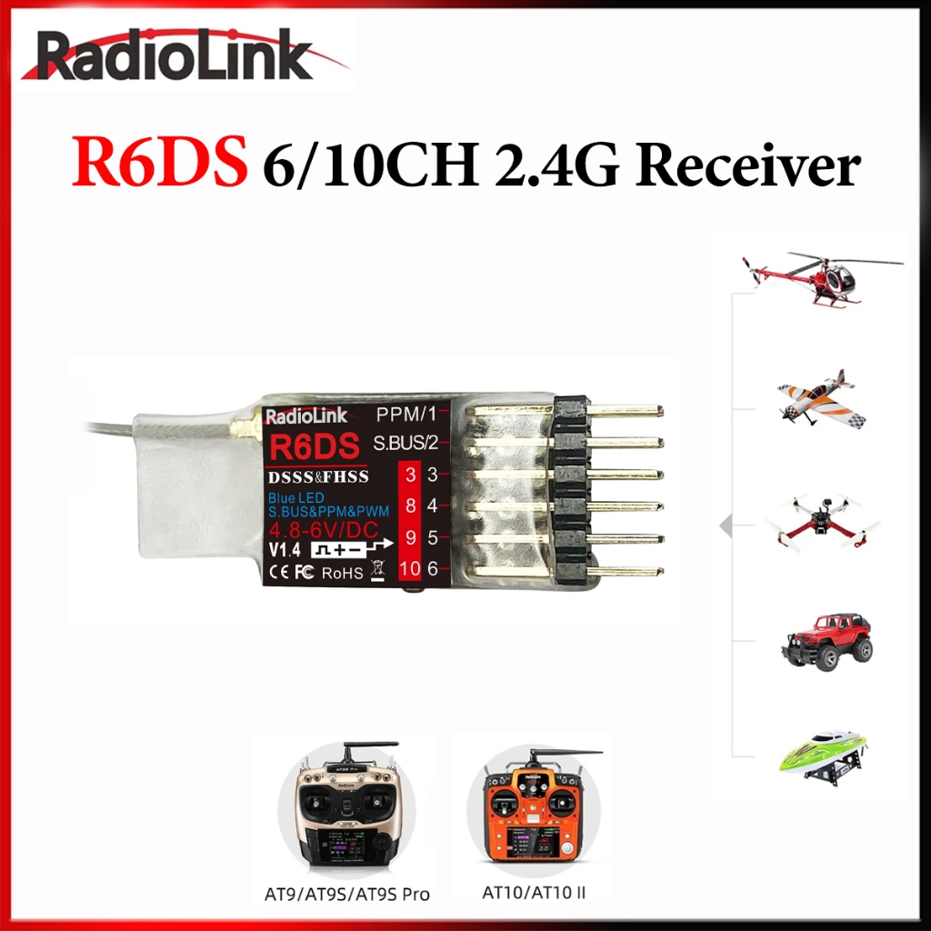 RadioLink R6DS 2.4G 6/10CH DSSS & FHSS RC Receiver รองรับ SBUS PWM PPM สําหรับ RC รถเครื่องบิน FPV D