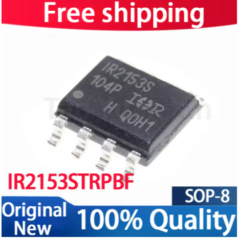10PCS 100% ใหม่ IR2153STRPBF IR2153STTR IR2153S IR2133 sop-8 ชิปเซ็ต