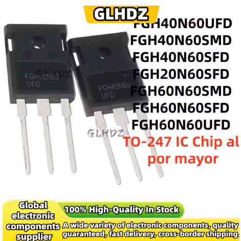 5PCS FGH40N60UFD FGH40N60SMD FGH40N60SFD FGH20N60SFD FGH60N60SMD FGH60N60SFD FGH60N60UFD ชิป IC247