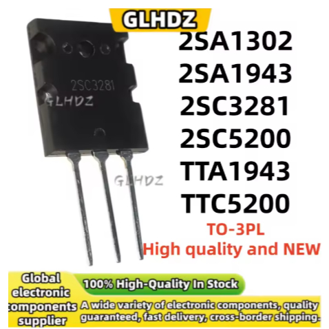 1-5PCS 2SA1302 2SA1943 2SC3281 2SC5200 TTA1943 TTC5200 ในสต็อก TO-3PL