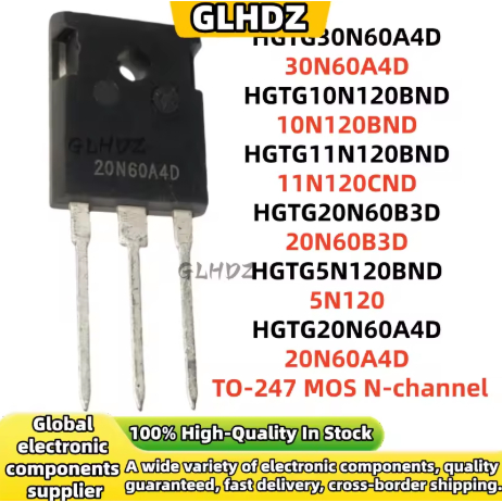 1-5PCS HGTG30N60A4D 30N60A4D HGTG10N120BND 10N120BND 11N120CND HGTG20N60B3D 20N60B3D HGTG5N60N60N60N
