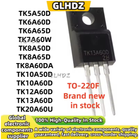 5PCS TO-220F TK5A50D TK6A60D TK6A65D TK7A60W TK8A50D TK8A65D TK8A60DA TK10A50D TK10A60D TK10A60D TK1