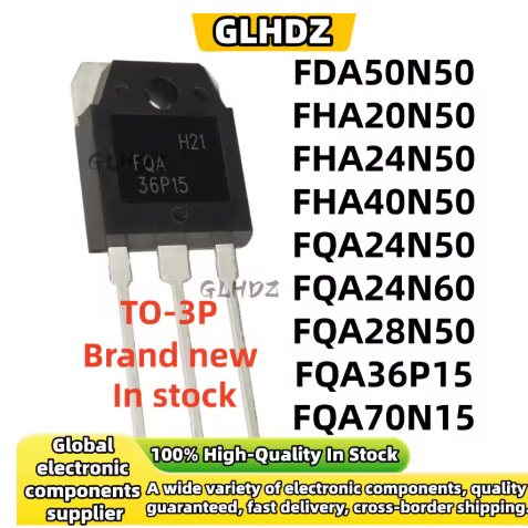 1-5PCS ใหม่ FDA50N50 FHA20N50 FHA24N50 FHA40N50 FQA24N50 FQA24N60 FQA28N50 FQA36P15 FQA70N15 TO-3P ใ