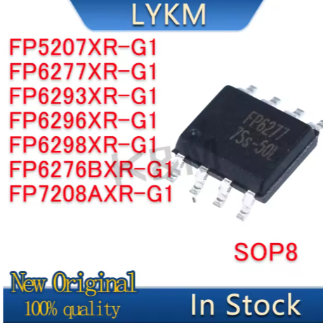 5PCS ใหม่ Original FP5207 FP6277 FP6293 FP6296 FP6298 XR-G1 FP6276BXR-G1 FP7208AXR-G1 SOP8 ชิปไฟฟ้าใ