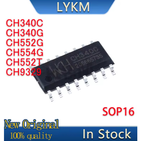 5PCS ใหม่ CH340C CH340G CH552G CH554G CH9329 SOP16 CH552T TSSOP20 USB to Serial Chip ในสต็อก