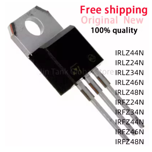 5PCS 100% ใหม่ IRLZ44N IRLZ24N IRLZ34N IRLZ46N IRLZ48N IRFZ24N IRFZ34N IRFZ44N IRFZ46N IRFZ48N TO-22