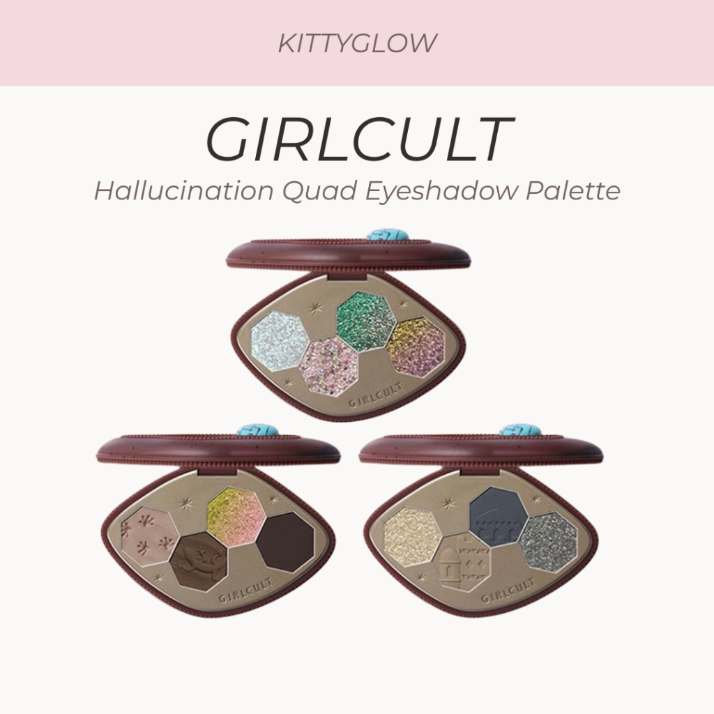 GIRLCULT Hallucination Quad Eyeshadow Palette | Multi-Finish • เม็ดสีสูง • เกลี่ยง่าย
