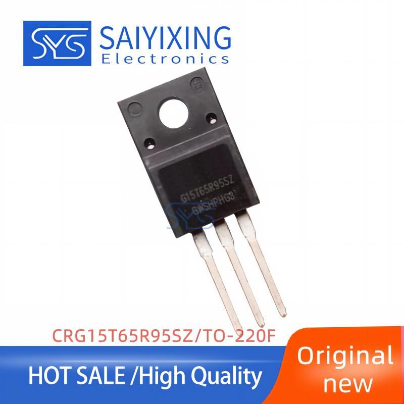 6PCS CRG15T65R95SDZ TO-220F IGBT 15A 650V CRG15T65R95SZ ทรานซิสเตอร์ G15T65R95SZ G15T65R95SDZ Field 