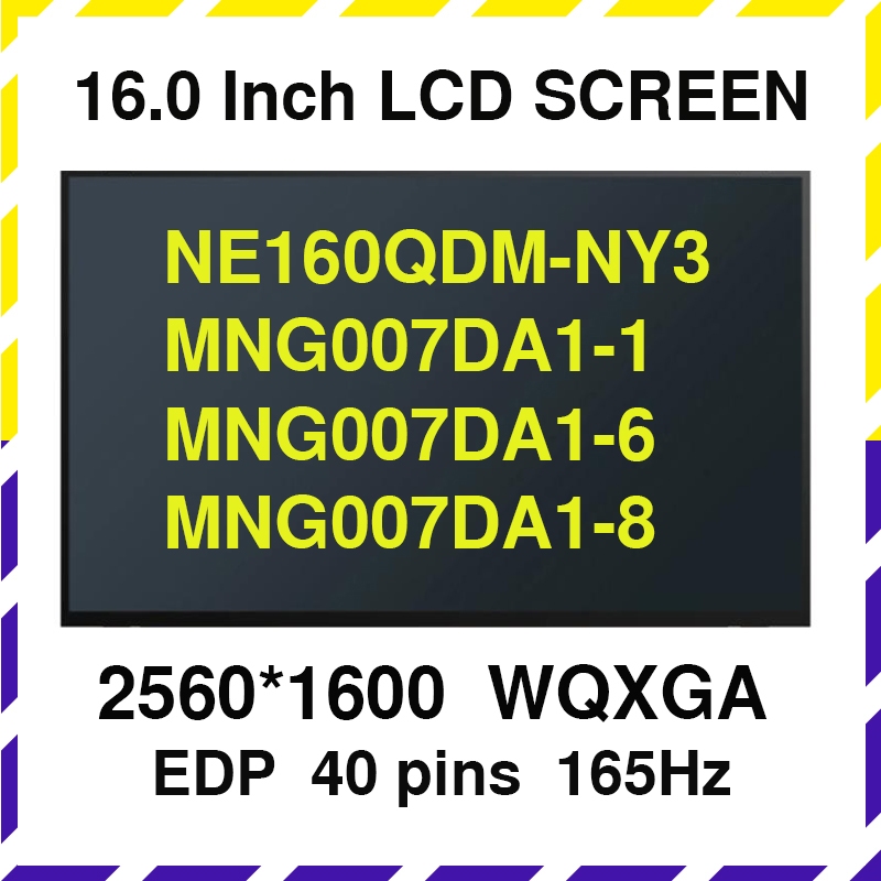 NE160QDM-NY1 NE160QDM-NY3 MNG007DA1-1 MNG007DA1-6 MNG007DA1-8 16.0 "Slim LED Matrixแล็ปท็อปแผงหน้าจอ