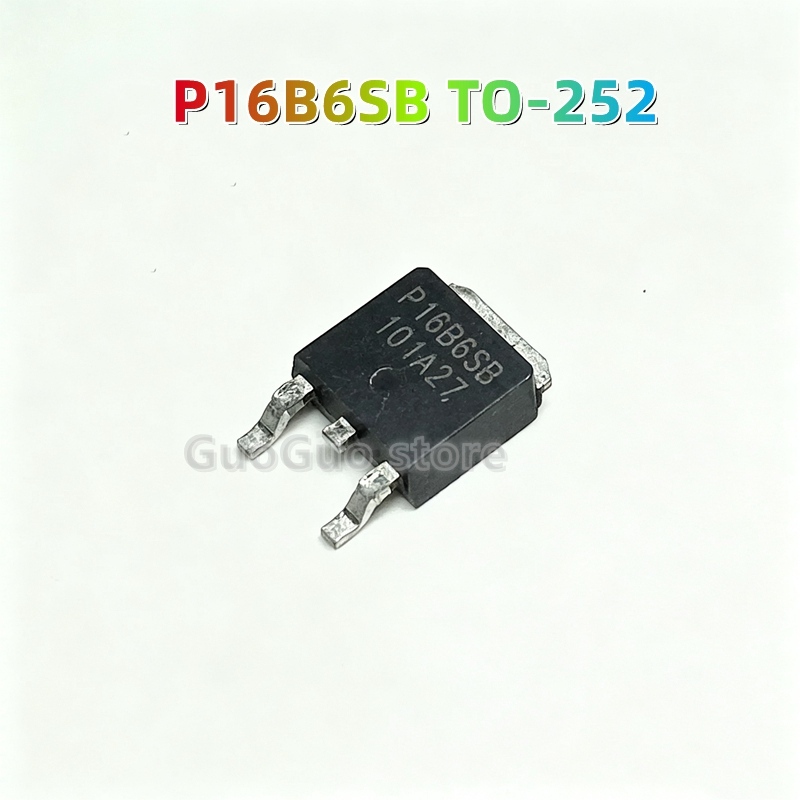 5 ชิ้น P16B6SB TO-252 16A/60V N-Channel MOSFET ทรานซิสเตอร์ใหม่เดิม