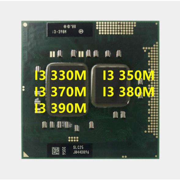 I3-330M I3-350M I3-370M I3-380M I3-390M Dual-Core Quad-Thread CPU โปรเซสเซอร์ซ็อกเก็ต G1 / rPGA988A 