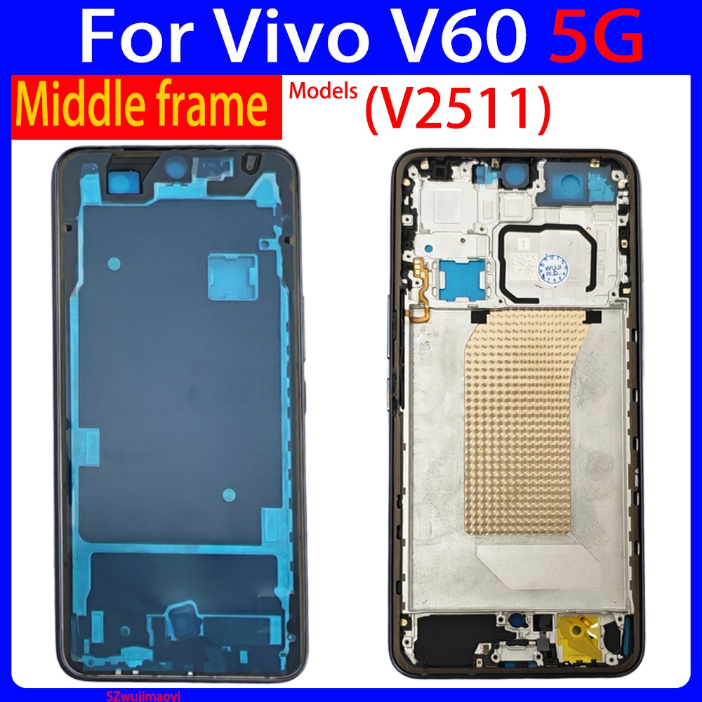 สําหรับ vivo V60 V2511 กรอบกลางสําหรับ vivo V60 5G กรอบกลาง