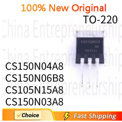 5 ชิ้น TO-220 CS150N04A8 CS150N04 CS150N06B8 CS150N06 CS105N15A8 CS105N15 CS150N03A8 CS150N03 TO-220