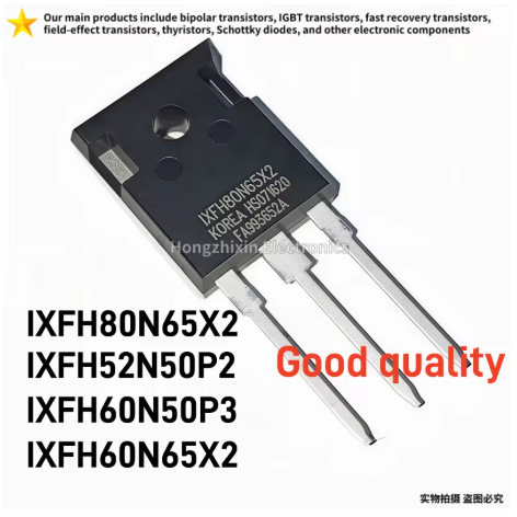 1-5PCS ใหม่ IXFH80N65X2 IXFH52N50P2 IXFH60N50P3 IXFH60N65X2 TO-247 N-channel MOSFET 80N65X2 52N2 60N