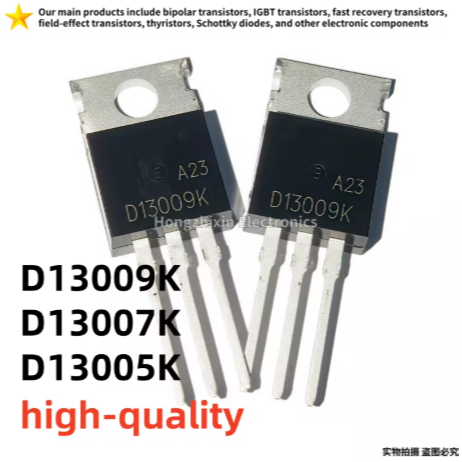 5PCS คุณภาพสูง D13009K 13009 D13007K 13007 D13005K 13005 Enccapsulation: TO-220 สวิทช์ไฟฟ้าทรานซิสเต
