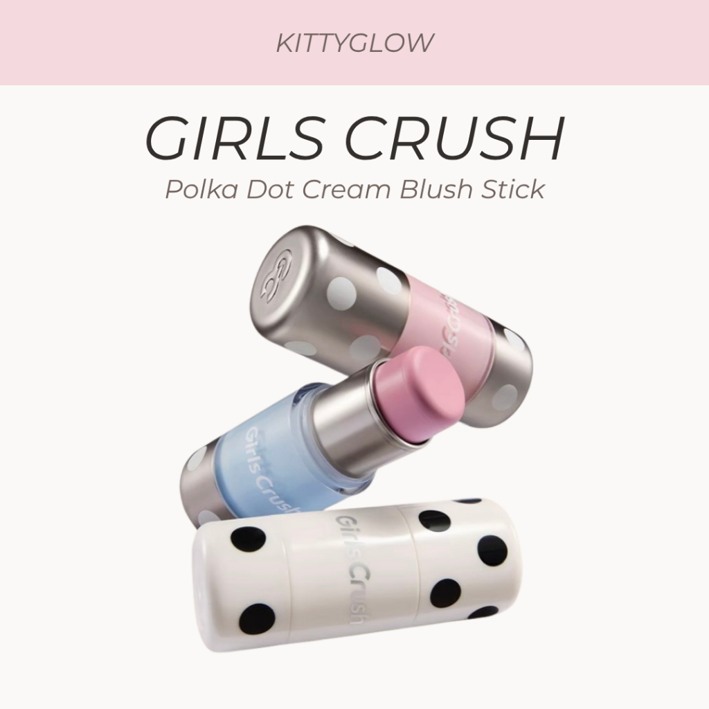 GIRLS CRUSH Polka Dot Cream Blush Stick