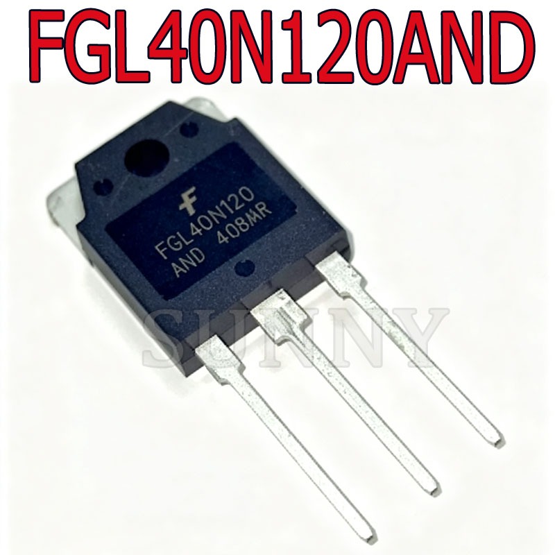 1 ~ 5PCS FGL40N120AND FGL40N120 เครื่องเชื่อมทั่วไปใช้ IGBT หลอดเดียวใหม่เอี่ยม
