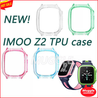 เคส Imoo watch Phone Z2 watch imoo watch Z2 case imoo Z2 case Z2 imoo เคส TPU เคสกันกระแทก TPU นิ่ม imoo