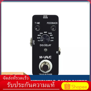 Toolth M-VAVE DIG Delay แป้นเหยียบเอฟเฟคกีตาร์ดิจิทัล พร้อมเอฟเฟคกีตาร์ 9 เอฟเฟค