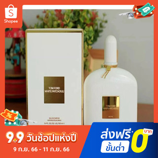 【แถม - น้ำหอม 2 ml】Tf tom ford White Patchouli EDP น้ําหอม 100 มล. น้ําหอมติดทนนาน