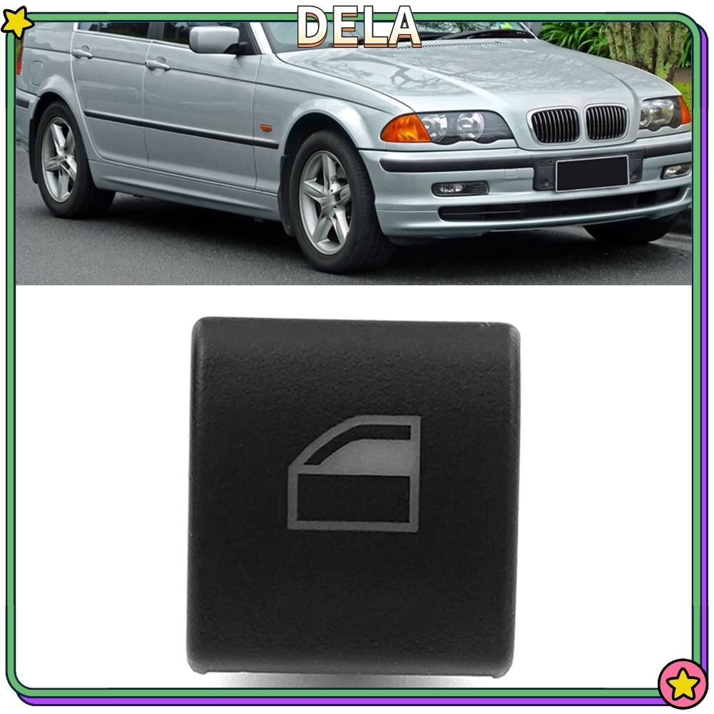 DELA HOTfor BMW 3 Series E46 97-20 61318381514 ฝาครอบปุ่มสวิทช์กระจกด้านหน้า L หรือ R