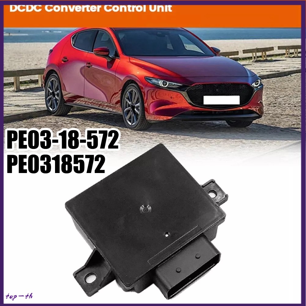 ⭐ การลดราคาครั้งใหญ่⭐รถ ECU ชุดควบคุม DC-DC Converter สําหรับ Mazda 2 3 6 2014-2018 CX-3 PE03-18-572