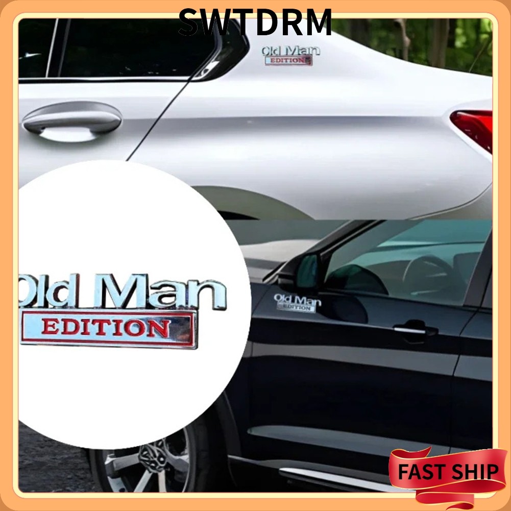 [SWTDRM] รถ 3D โลหะ Chrome สติกเกอร์สัญลักษณ์สําหรับ OLD MAN EDITION รถ Trunk Body Decals สติกเกอร์