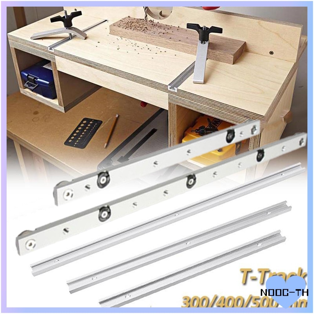 [NOOC]Aluminium Alloy T-tracks Slot Miter Track และ Miter Bar Slider Table Saw Miter