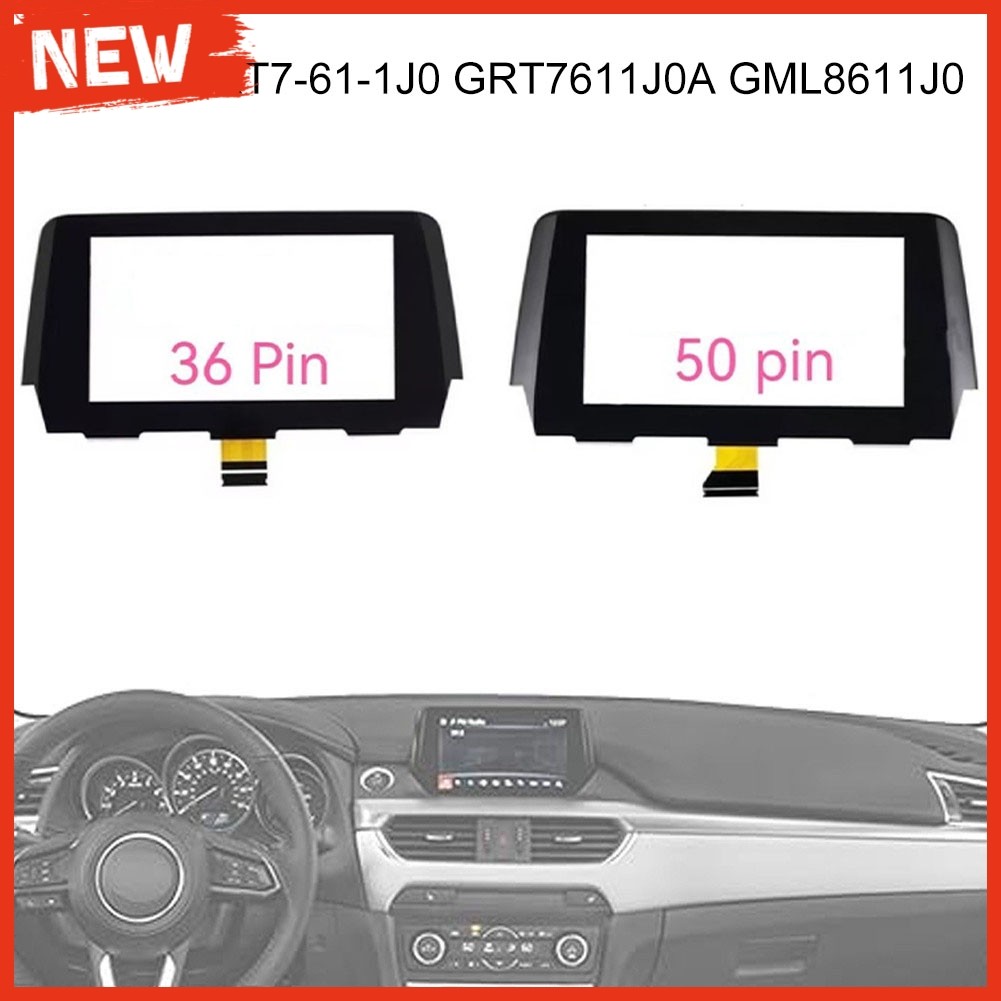 ใหม่วิทยุหน้าจอสัมผัสเปลี่ยน GRT7611J0 50-Pin 36-Pin สําหรับ Mazda 6 2017–2019