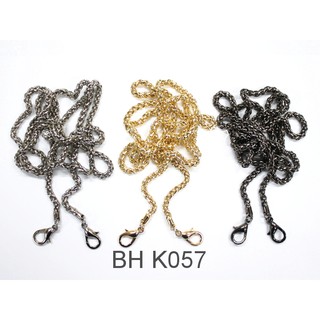 BH K057  โซ่สายกระเป๋าพร้อมตัวตะขอ ยาว110ซม. Bag Chain with clasps, Bag Shoulder, 110 cm.