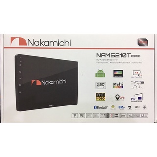 จอแอนดรอยรถยนต์ Nakamichi 9-10 นิ้ว เวอร์ชั่น11.0 Ram1 Rom32 Built-in Wifi , GPS , Bluetooth