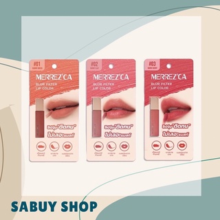 แท้-ส่งไว📢 (15g.) Merrezca Blur Filter Lip Color เมอเรซก้า เบลอ ฟิลเตอร์ ลิป คัลเลอร์