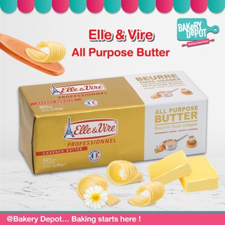 Bakery Depot : Elle &amp; Vire All Purpose Butter เนยจืด ขนาด 2.5 kg. ** จัดส่งฟรี โดยรถเย็น **
