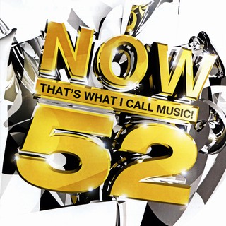 CD เพลงสากล รวมเพลงสากล 2002. Now Thats What I Call Music! 52 (Now52) MP3 320kbps