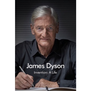 หนังสือภาษาอังกฤษ Invention: A Life by James Dyson พร้อมส่ง