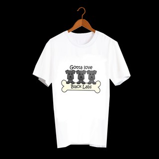 เสื้อยืดลายสุนัข เสื้อลายหมา ลาบราดอร์  GOTTA LOVE BLACK LAB - DNM55