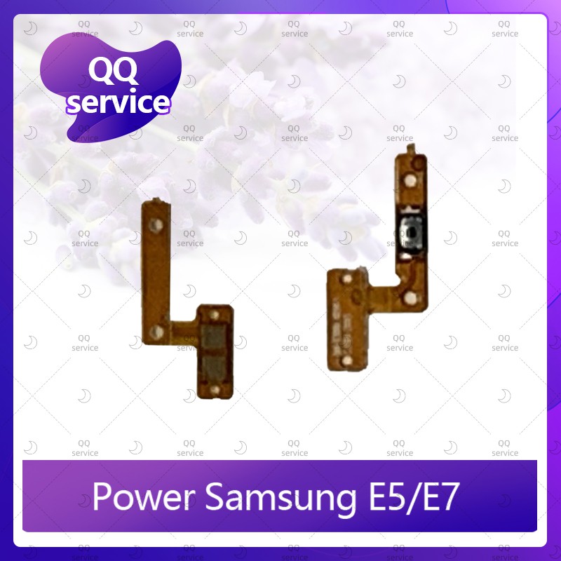 power Samsung E5 2015/E500/E7 2015/E700 อะไหล่แพรสวิตช์ ปิดเปิด Power on-off (ได้1ชิ้นค่ะ) อะไหล่มือถือ QQ service