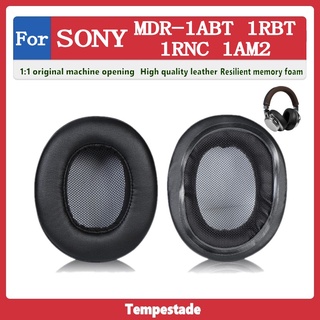 Tempestade เคสฟองน้ําครอบหูฟัง อุปกรณ์เสริม สําหรับ SONY MDR 1ABT 1RBT 1RNC 1AM2