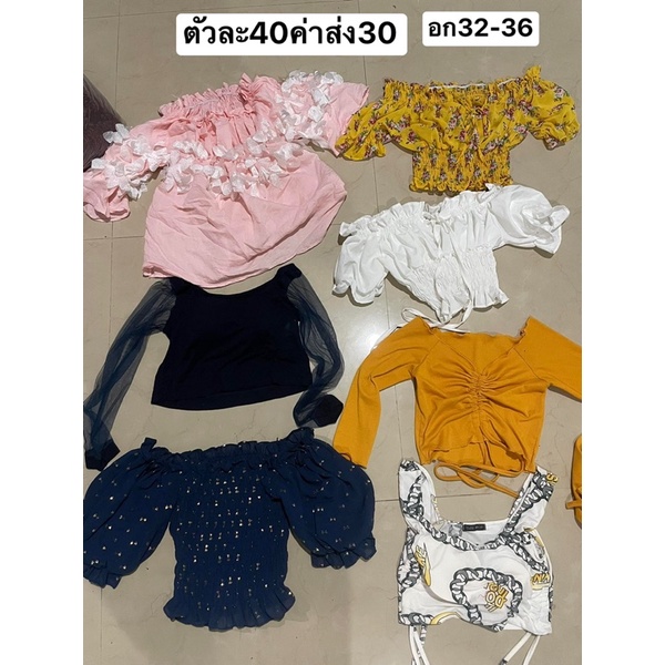 ตัวละ40บาท เสื้อ อก32-34