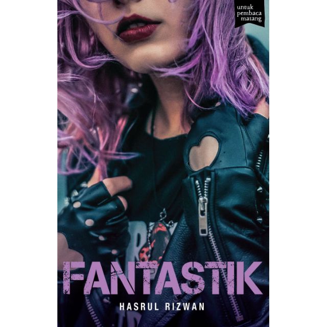 [KK] หนังสือ KUKU FIXI – FANTASK / HASRUL RIZWAN