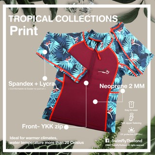 เสื้อว่ายน้ำกันหนาว, เสื้อว่ายน้ำรักษาอุณหภูมิ Wetsuits, Tropical Collection