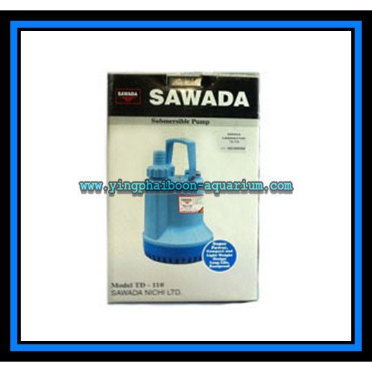 ปั้มน้ำ SAWADA TD 110