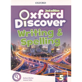Se-ed (ซีเอ็ด) : หนังสือ Oxford Discover 2nd ED 5  Writing and Spelling Book (P)
