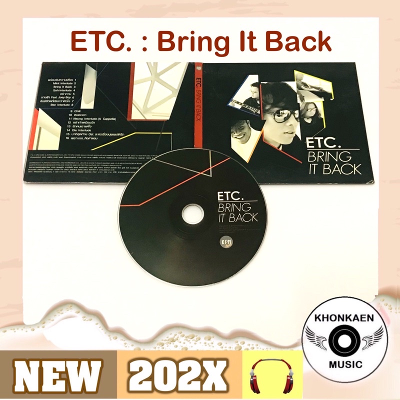 CD เพลง Etc. อัลบั้ม Bring It Back มือ 2 สภาพดี ลิขสิทธิ์ถูกต้อง (ปี 2551)