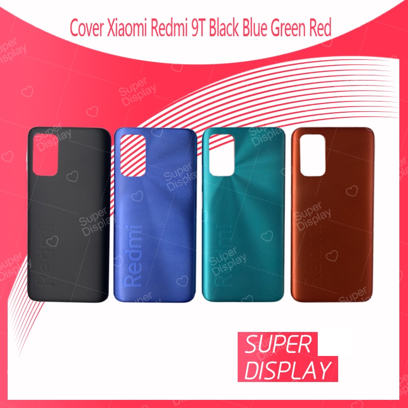 Xiaomi Redmi 9T อะไหล่ฝาหลัง หลังเครื่อง Cover For Redmi9T อะไหล่มือถือ คุณภาพดี สินค้ามีของพร้อมส่ง